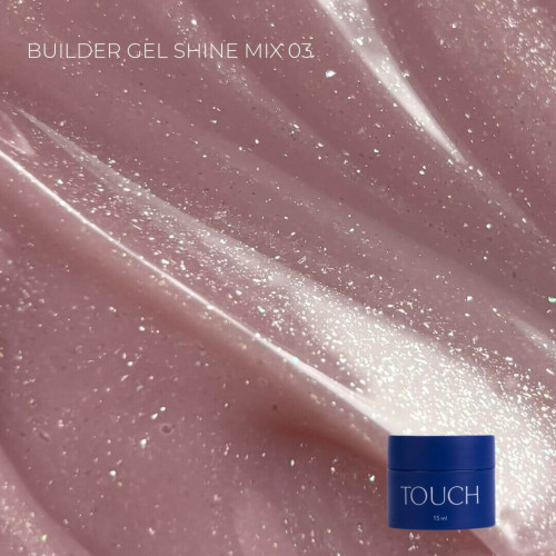 Touch Builder gel Shine Mix 03, 15 мл